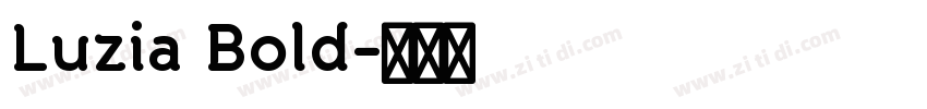Luzia Bold字体转换